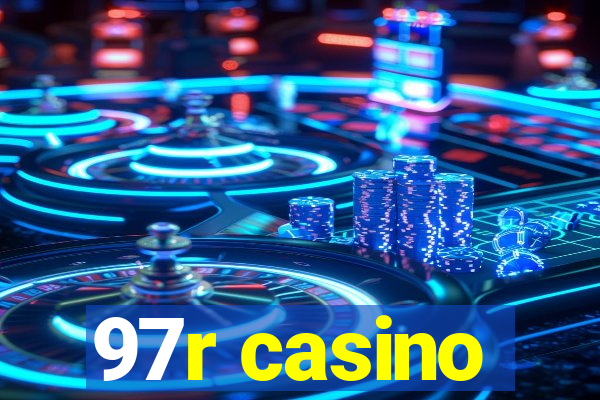 97r casino