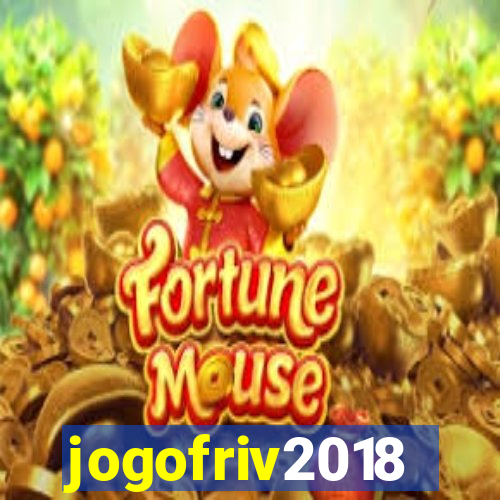 jogofriv2018