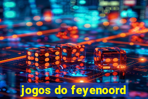 jogos do feyenoord