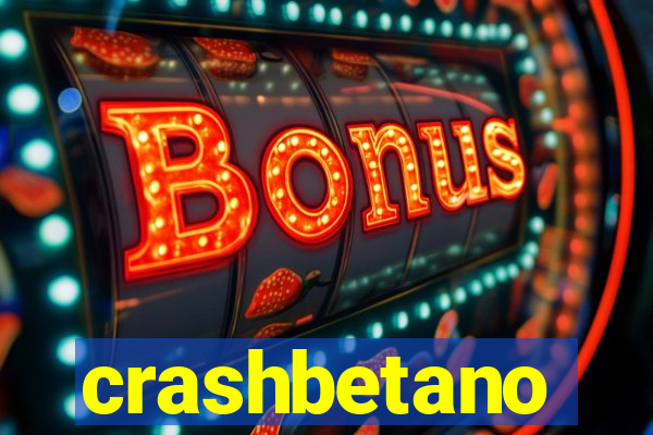 crashbetano