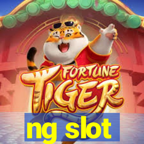 ng slot