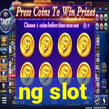 ng slot