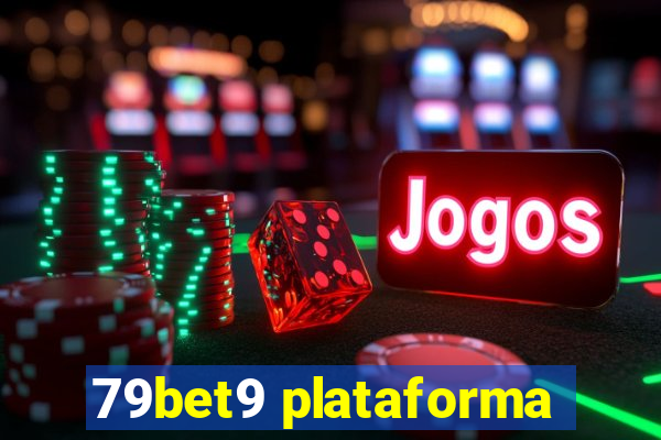 79bet9 plataforma