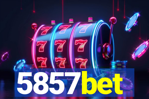 5857bet