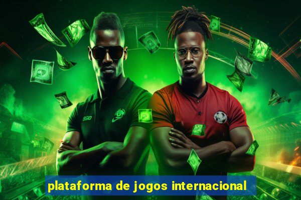 plataforma de jogos internacional