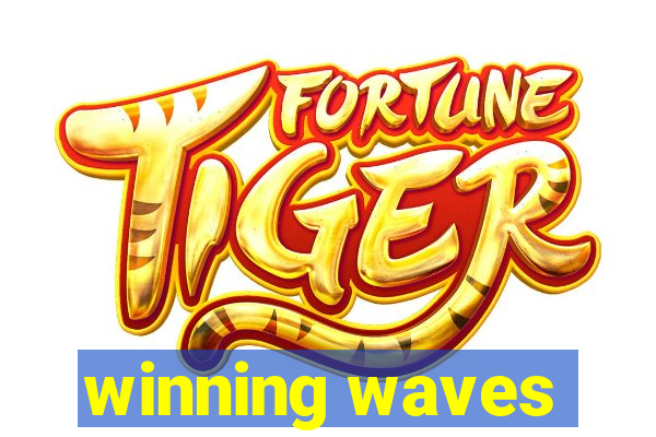 winning waves