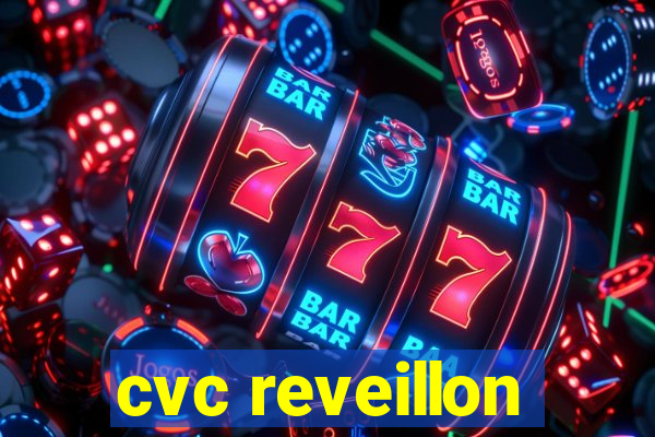 cvc reveillon