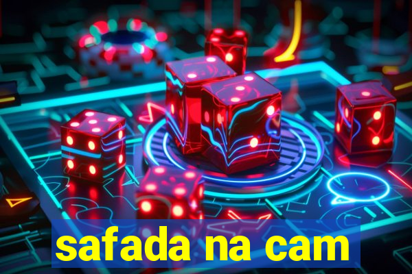 safada na cam