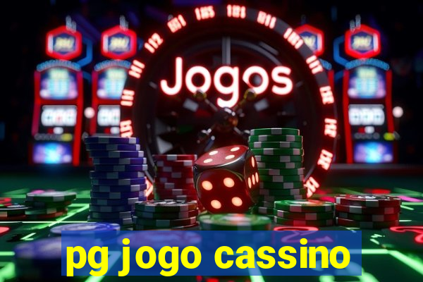 pg jogo cassino