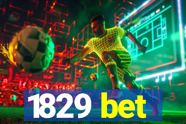 1829 bet