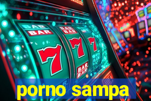 porno sampa