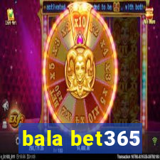 bala bet365