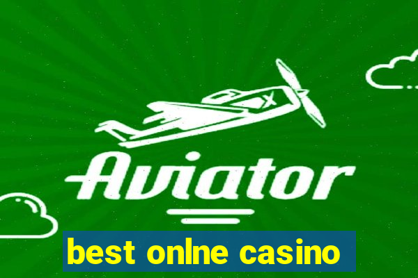 best onlne casino