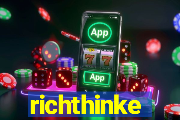 richthinke