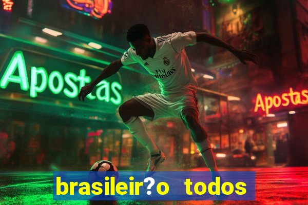 brasileir?o todos os jogos