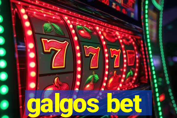 galgos bet