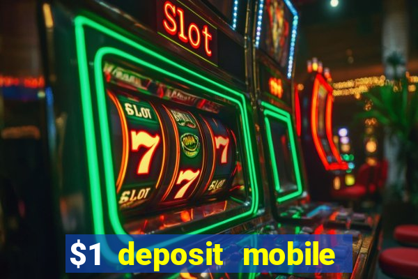 $1 deposit mobile casino australia