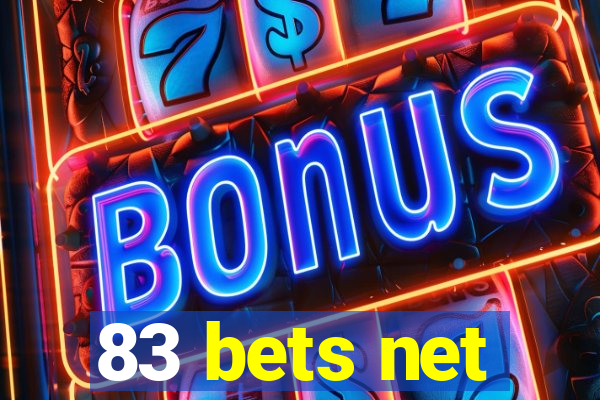 83 bets net