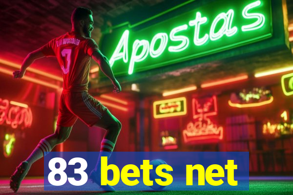 83 bets net