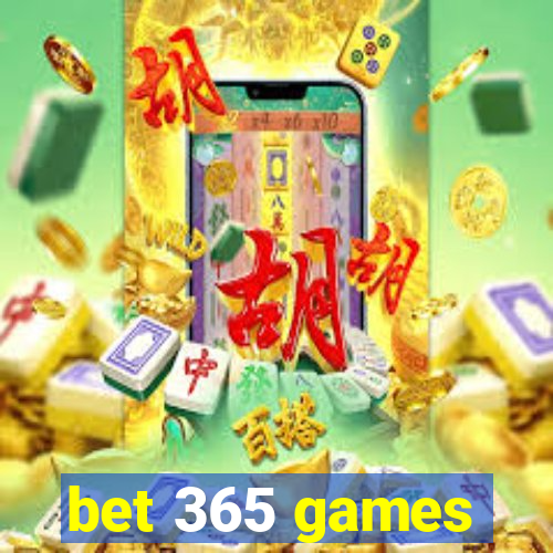 bet 365 games