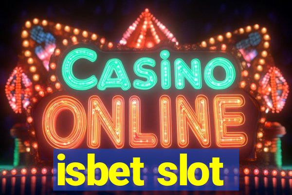 isbet slot