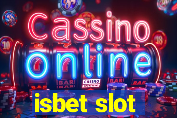 isbet slot