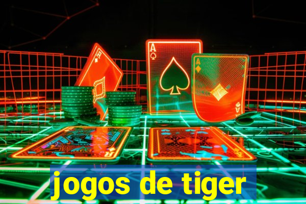 jogos de tiger