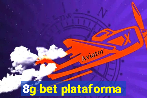 8g bet plataforma