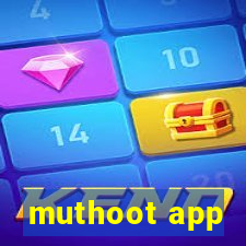 muthoot app