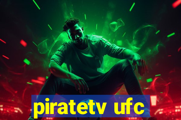 piratetv ufc