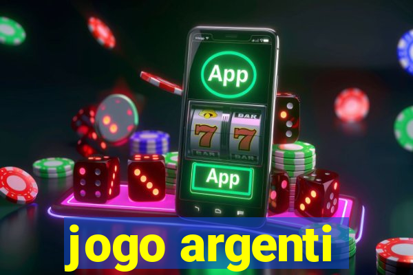 jogo argenti