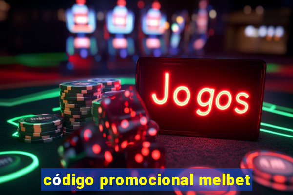 código promocional melbet