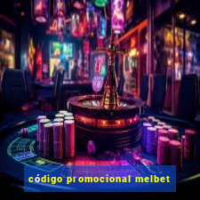 código promocional melbet