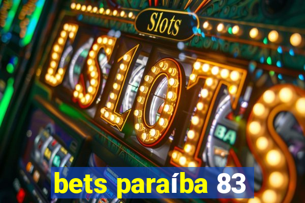 bets paraíba 83