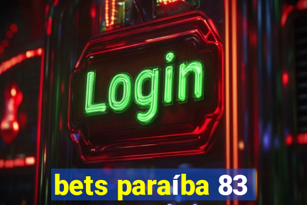 bets paraíba 83