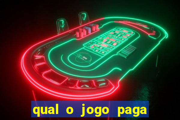 qual o jogo paga de verdade