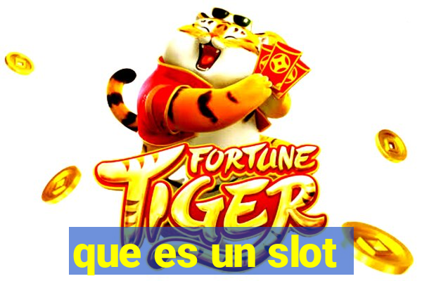 que es un slot