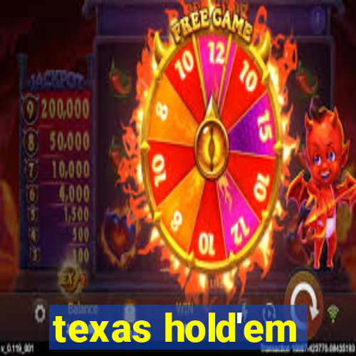 texas hold'em