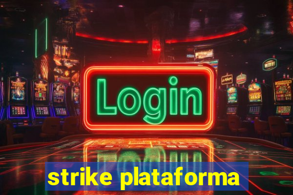 strike plataforma