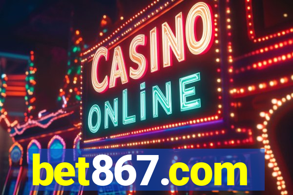 bet867.com