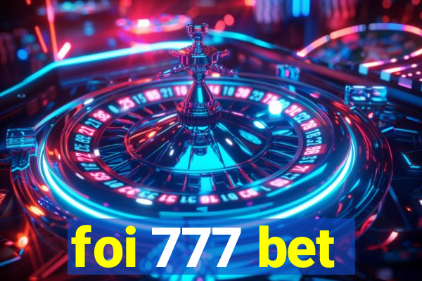 foi 777 bet