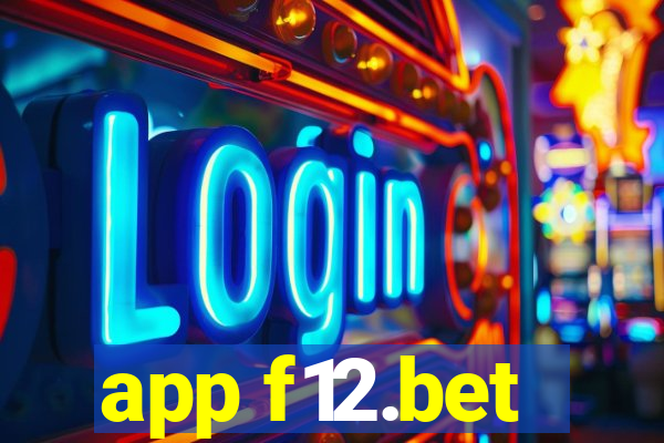 app f12.bet