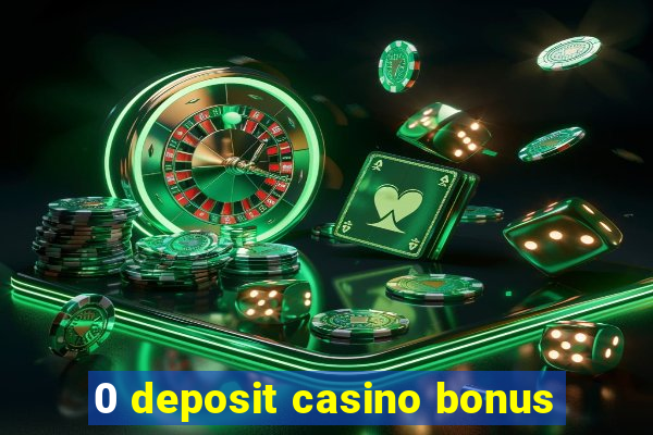 0 deposit casino bonus