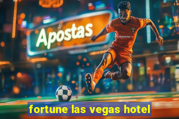 fortune las vegas hotel