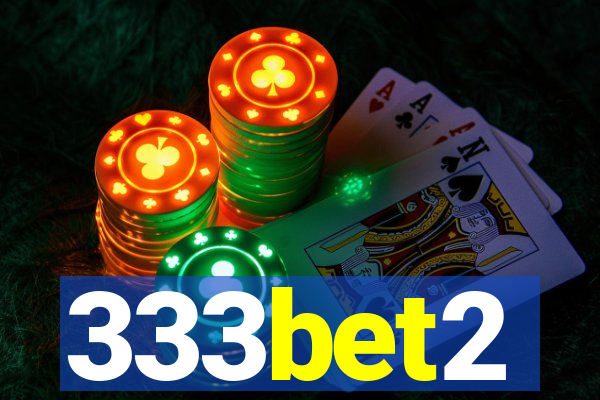 333bet2