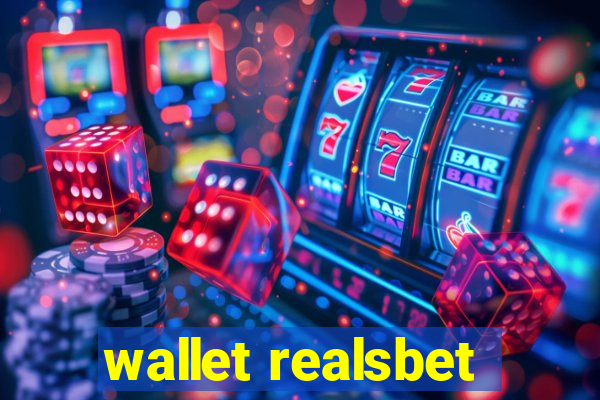 wallet realsbet