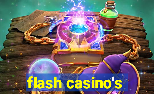 flash casino's