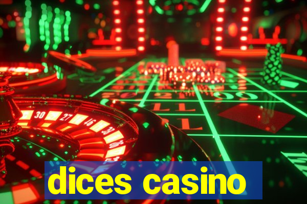 dices casino