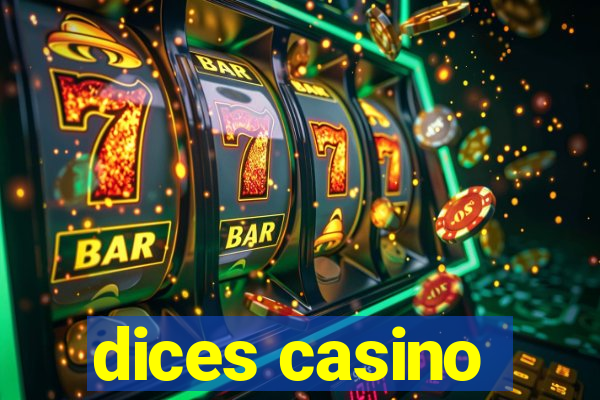 dices casino