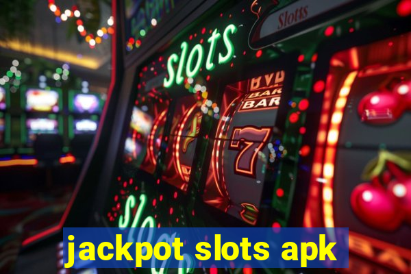 jackpot slots apk